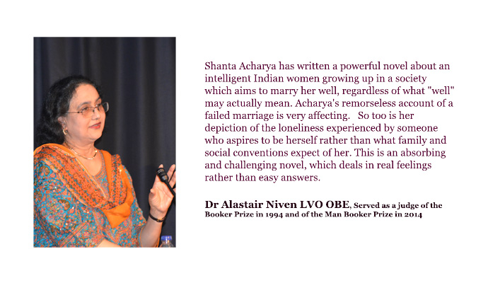 Image of Shanta Acharya and a quote from Dr Alastair Niven LVO OBE about her novel 'A World Elsewhere'